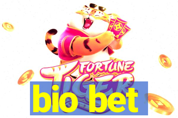 bio bet